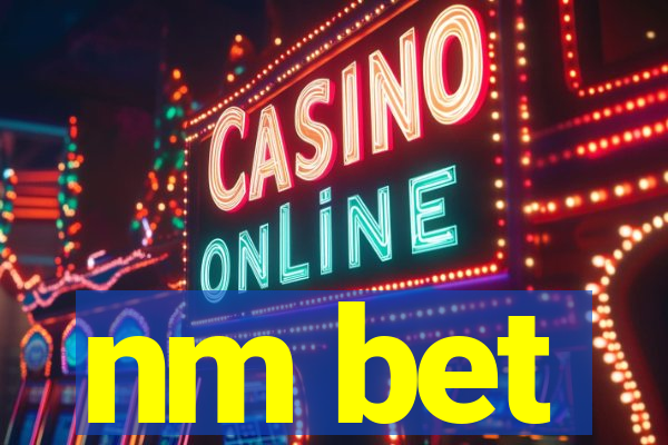 nm bet